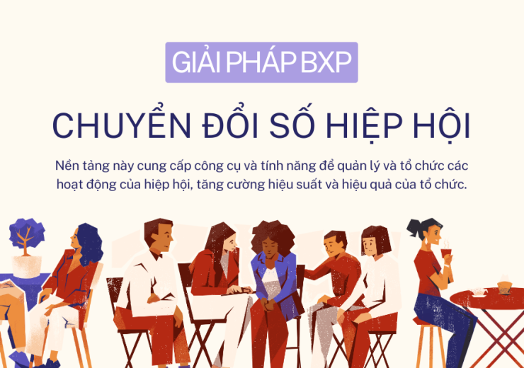 Giải pháp BXP: Nền tảng chuyển đổi số cho Quản lý Hiệp hội Chuyên nghiệp