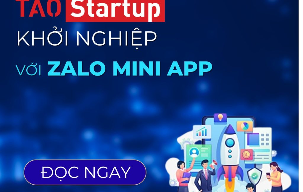 Táo StartUp Cùng BXP Khởi Nghiệp Với Giải Pháp Zalo Mini App 2024