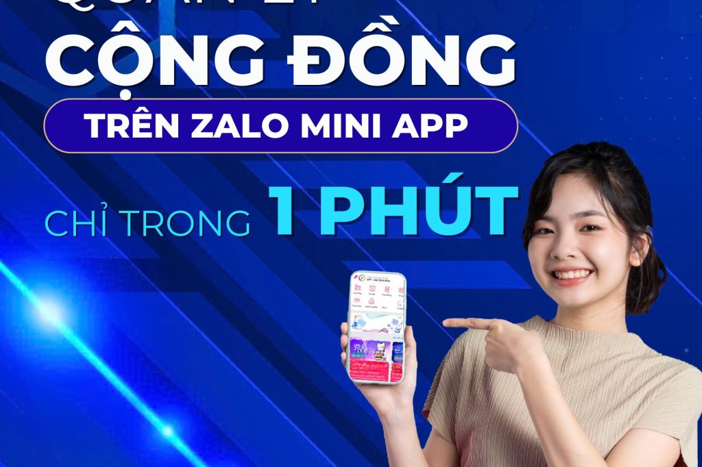 Tận Dụng 85 Triệu Người Dùng Zalo Với BXP – Giải Pháp Quản Lý Hiệu Quả Trên Zalo Mini App