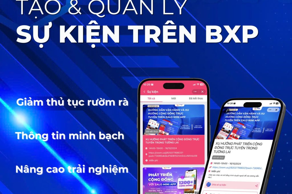 Tạo và quản lý sự kiện dễ dàng trên BXP – Check-in nhanh, hiệu quả.