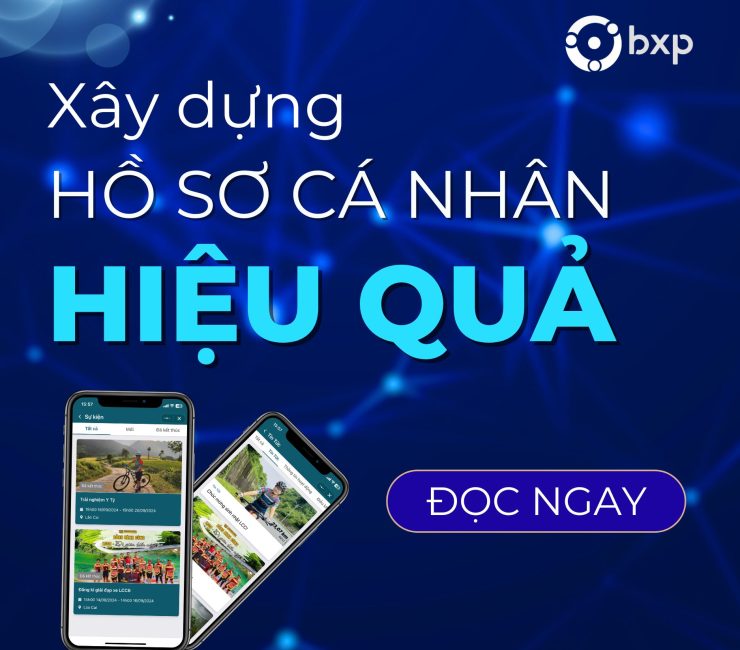 Xây Dựng Hồ Sơ Cá Nhân Hiệu Quả Chỉ Với 4 Yếu Tố Sau