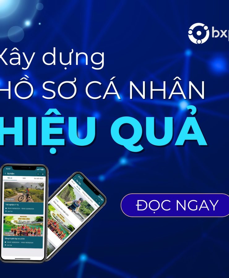 Xây Dựng Hồ Sơ Cá Nhân Hiệu Quả Chỉ Với 4 Yếu Tố Sau